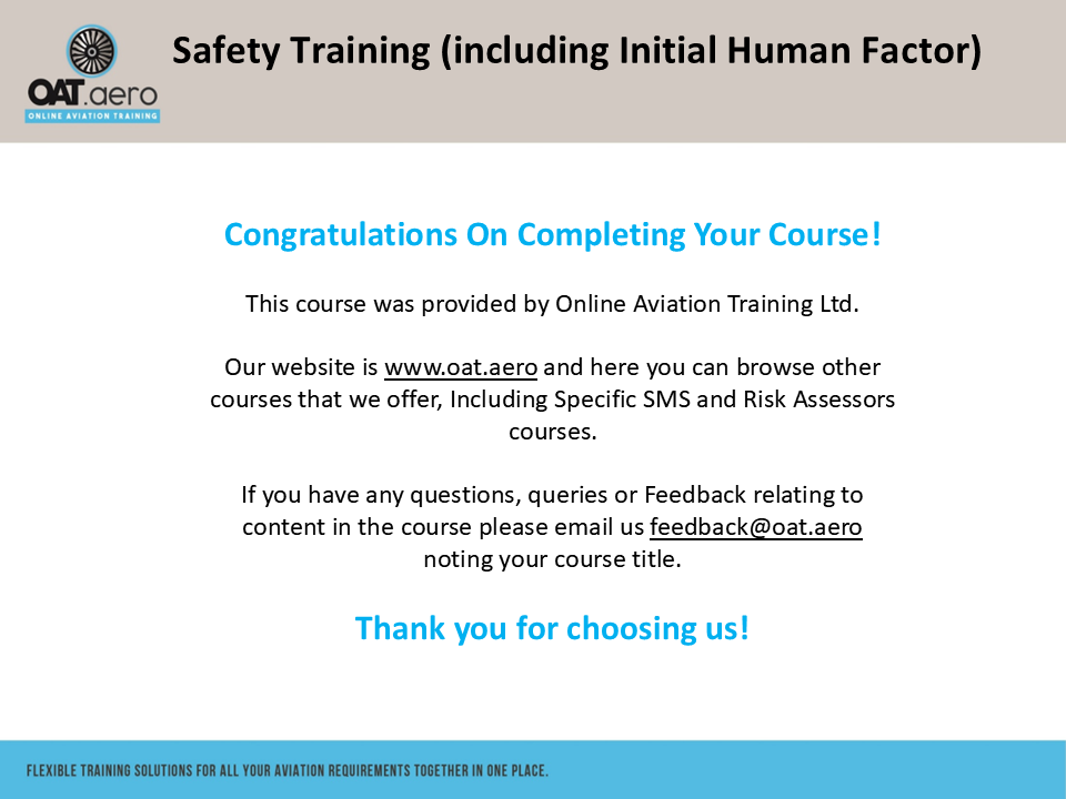 Human Factors Initial Module 11 SMS Conclusion & Going Forward - Online ...